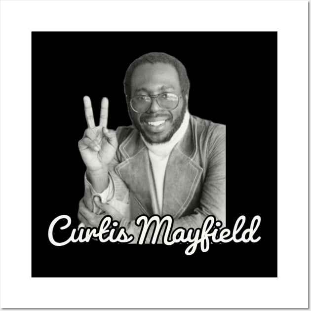 Curtis Mayfield / 1942 Wall Art by Nakscil